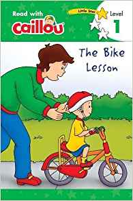 Caillou: The Bike Lesson - Read with C