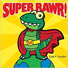 Super Rawr!
