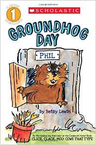 Scholastic Reader Level 1: Groundhog D