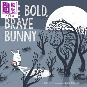 Chow Hon Lam: 无畏的兔子 Brave Bunny 精品绘本 英