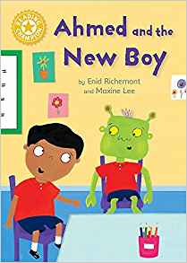 Ahmed and the New Boy: Independent Rea