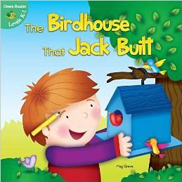 The Birdhouse That Jack Built