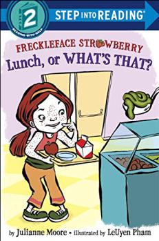 Freckleface Strawberry: Lunch, or What
