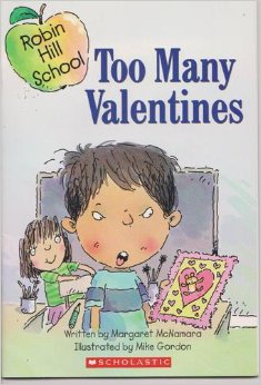 Too Many Valentines: Robin Hill School