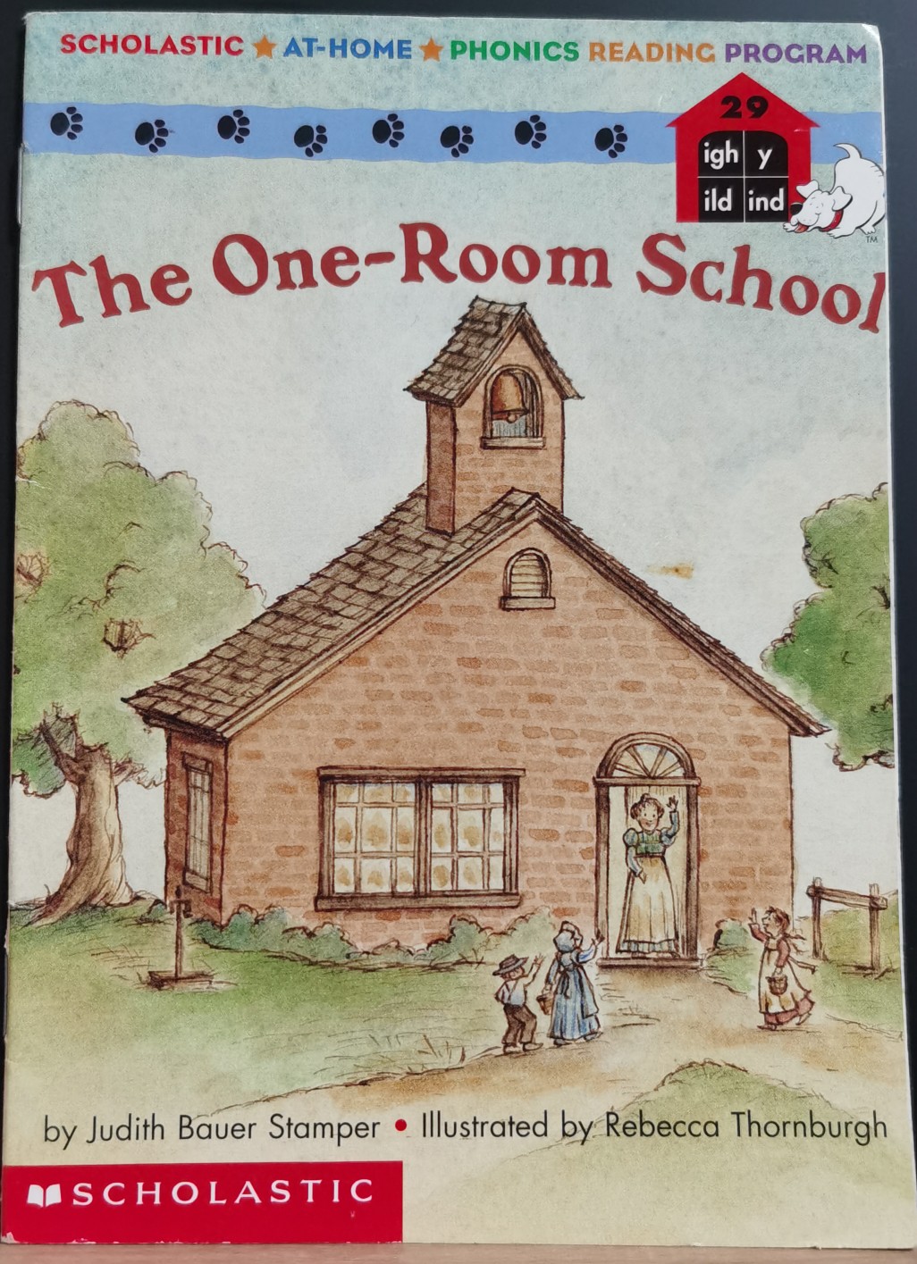 The One-room School (Scholastic at-hom