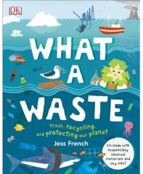 What a Waste: Trash, Recycling, and Pr