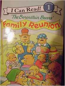 Berenstain Bears' Family Reunion (I Ca