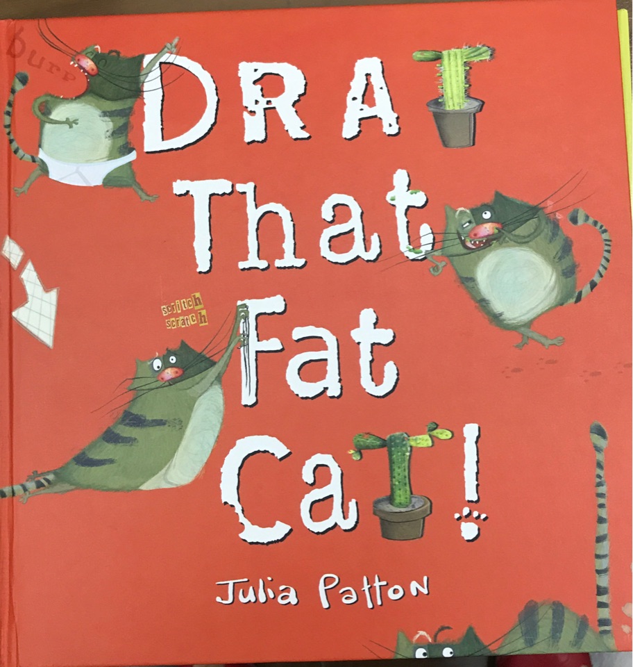 Drat that fat cat!