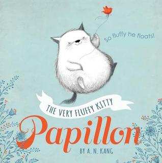 Papillon, Book 1 The Very Fluffy Kitty