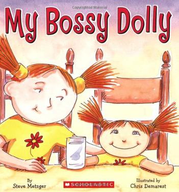 My Bossy Dolly