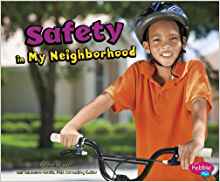 Safety in My Neighborhood