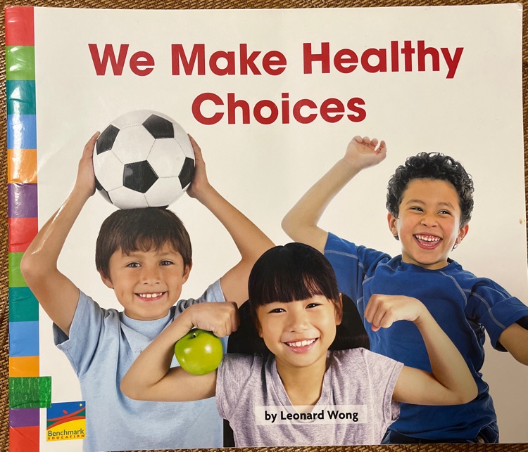 We Make Healthy Choices