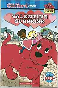 Valentine Surprise (Clifford the Big R