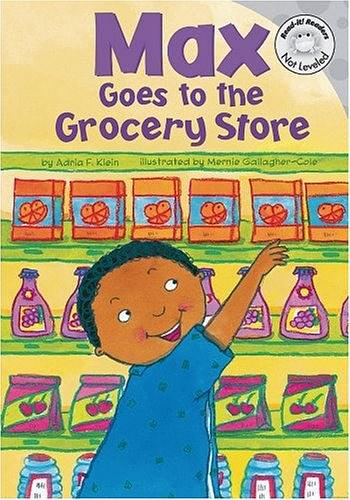 Max Goes to the Grocery Store