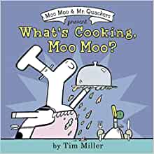 What's Cooking, Moo Moo? (A Moo Moo an