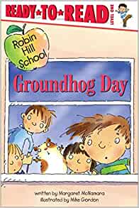 Groundhog Day: Ready-to-Read Level 1 (