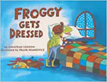 Froggy Gets Dressed (Turtleback School