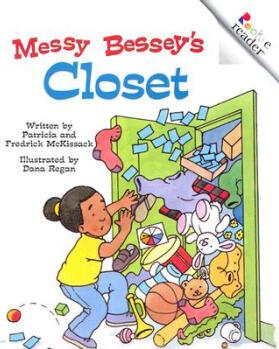 Messy Bessey's Closet (Rev Ed)