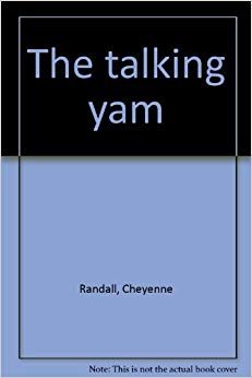 The talking yam