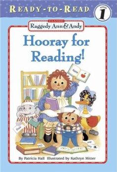 Hooray for Reading Raggedy Ann and And
