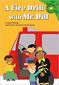 A Fire Drill with Mr. Dill (Read-It! R