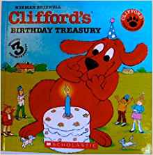 Clifford's Birthday Treasury (Includes