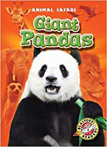 Giant Pandas (Blastoff! Readers: Anima