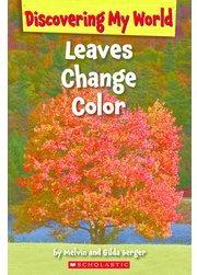 Leaves Change Color: Discovering My Wo