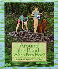 Around the Pond: Who's Been Here?