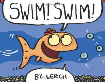 Swim! Swim! 游来游去找朋友 ISBN9780545094191