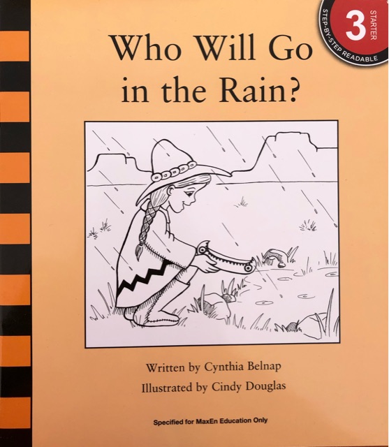 Who will go in the rain?