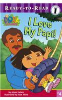 I Love My Papi!