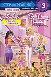 Too Many Puppies! (Barbie: Life in the
