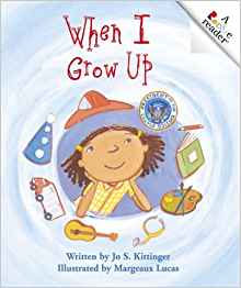 When I Grow Up (Rookie Readers: Level 