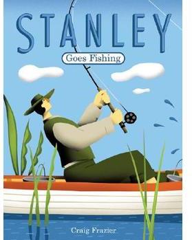 Stanley Goes Fishing