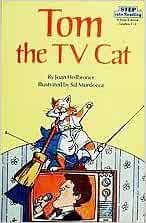 TOM THE TV CAT (Step Into Reading: A S