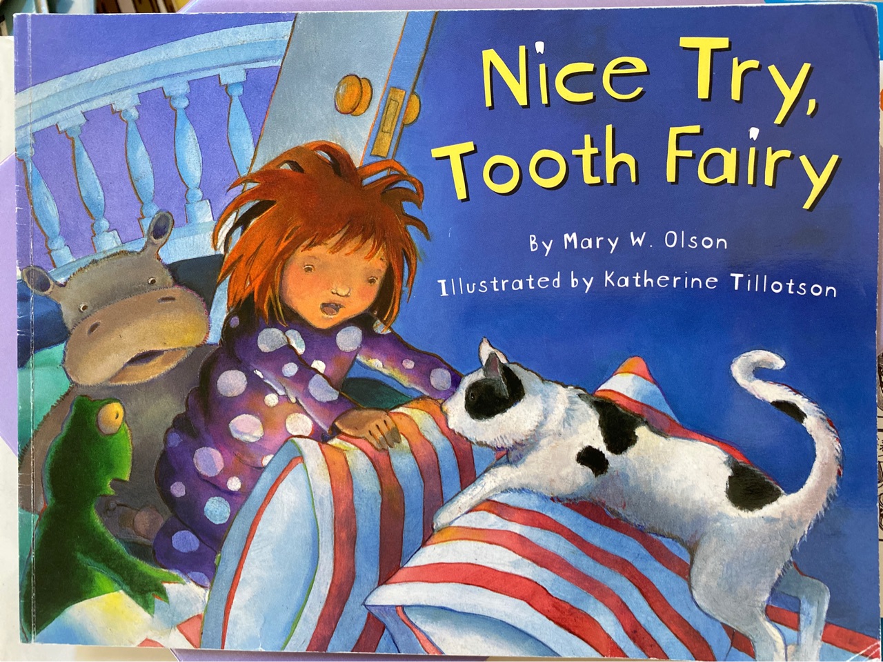Nice Try Tooth Fairy