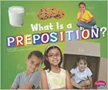 What Is a Preposition? (Parts of Speec