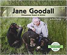 Jane Goodall: Chimpanzee Expert & Acti