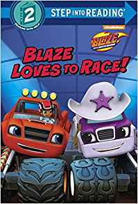 Blaze Loves to Race! (Blaze and the Mo