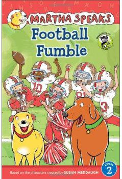 Martha Speaks: Football Fumble (Reader