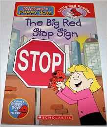 The Big Red Stop Sign (Clifford's Pupp