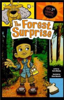 The Forest Surprise (My First Graphic 