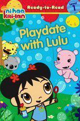 A Playdate with Lulu (Ni Hao, Kai-Lan)