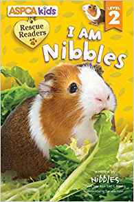 ASPCA kids: Rescue Readers: I Am Nibbl