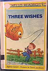 Three Wishes (Hello Reading)
