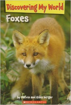 Discovering My World Foxes