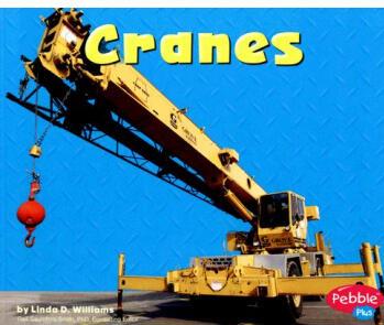 Cranes (Mighty Machines)  [4岁及以上]