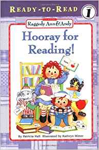 Hooray for Reading! (Raggedy Ann and A