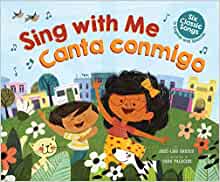 Sing With Me / Canta Conmigo: Six Clas